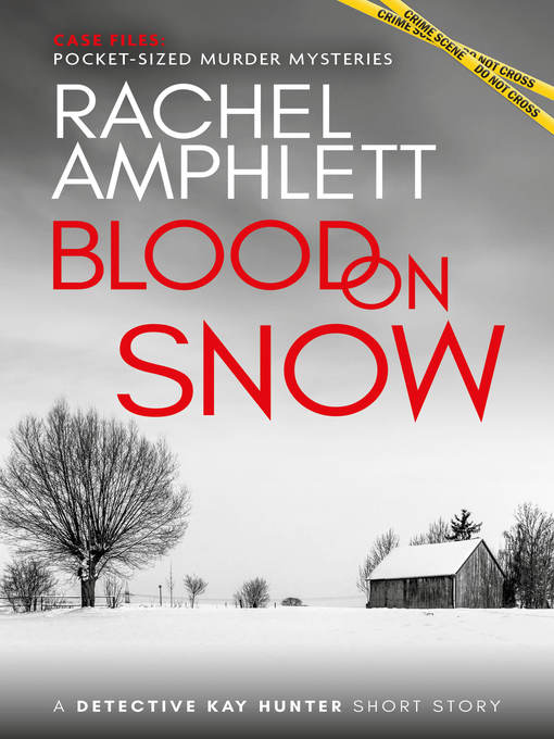 Title details for Blood on Snow by Rachel Amphlett - Available